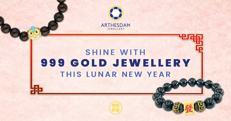 Shine with 999 Gold Jewellery this Lunar New Year